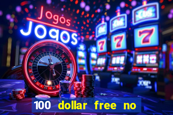 100 dollar free no deposit casino usa real money