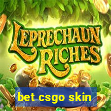 bet csgo skin