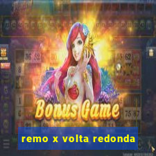 remo x volta redonda