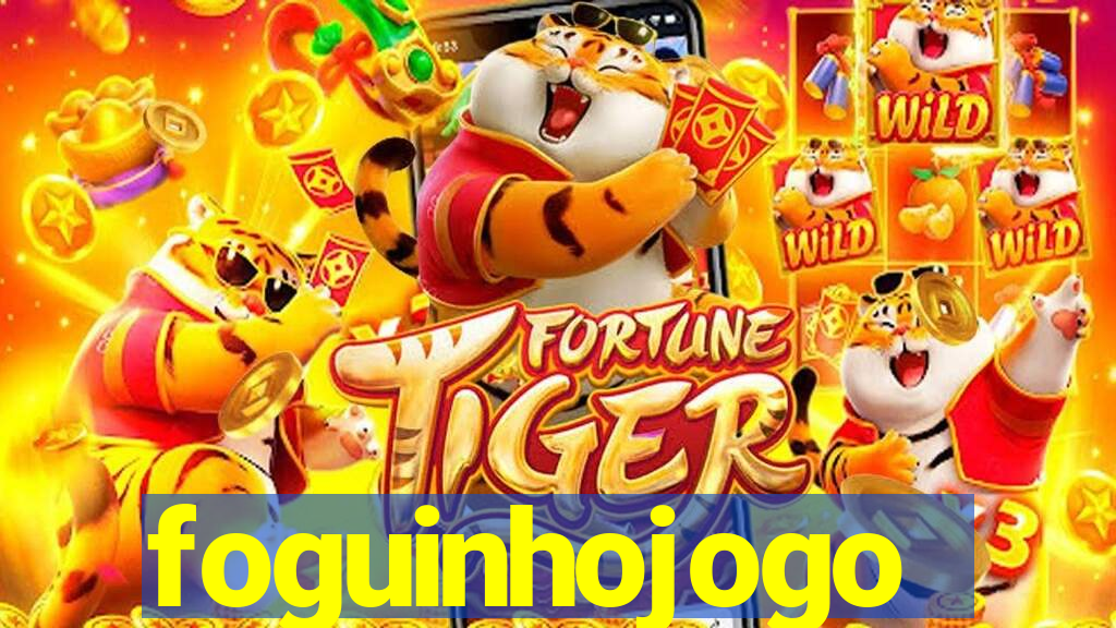 foguinhojogo