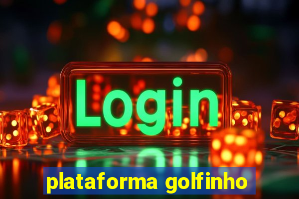 plataforma golfinho