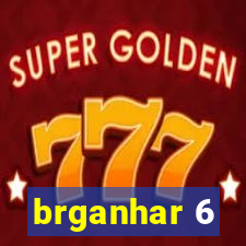 brganhar 6