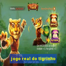 jogo real do tigrinho