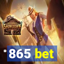 865 bet