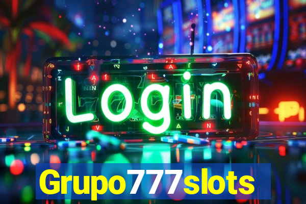 Grupo777slots