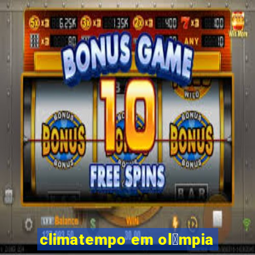 climatempo em ol铆mpia