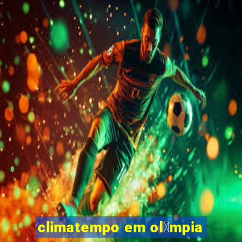 climatempo em ol铆mpia