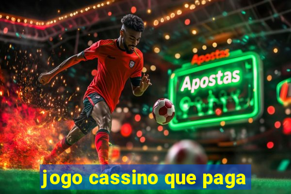 jogo cassino que paga