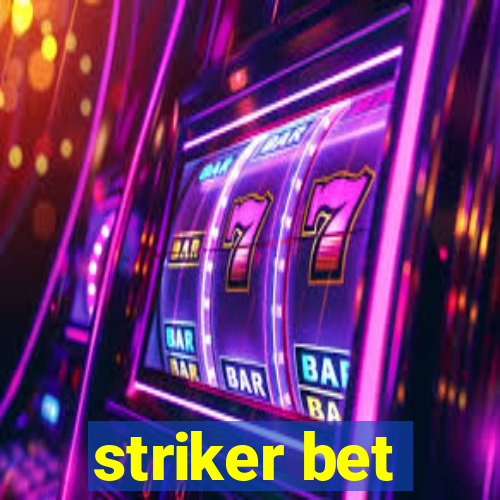 striker bet