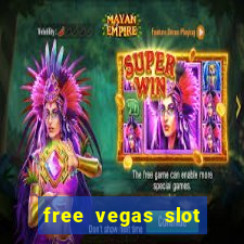 free vegas slot machine games