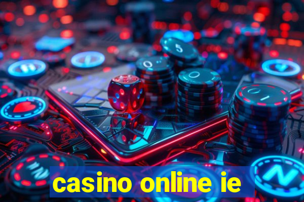 casino online ie