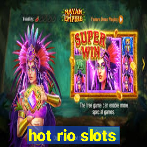 hot rio slots