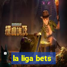 la liga bets