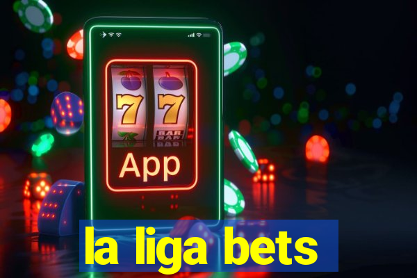 la liga bets