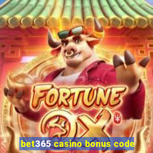 bet365 casino bonus code