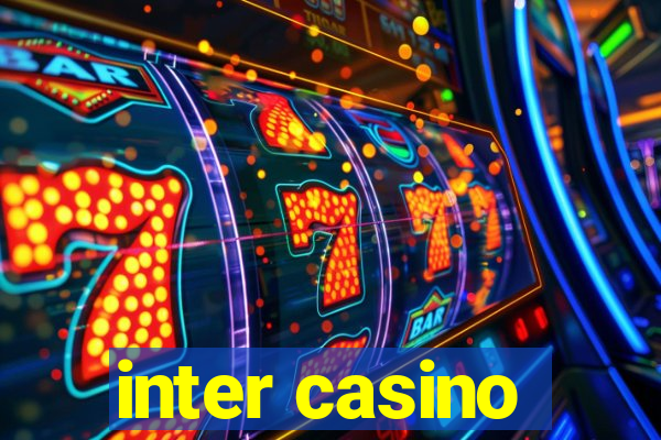 inter casino