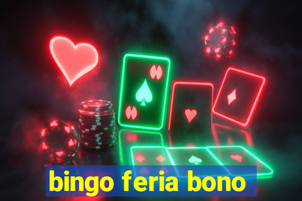 bingo feria bono