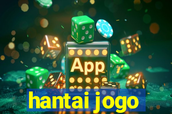 hantai jogo