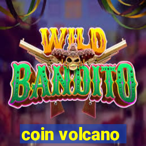 coin volcano