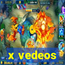 x vedeos