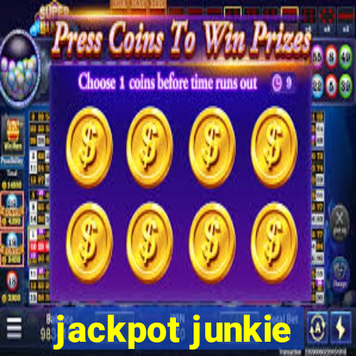 jackpot junkie