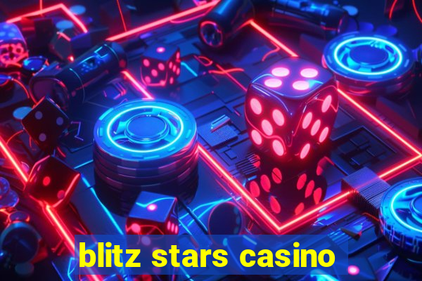 blitz stars casino