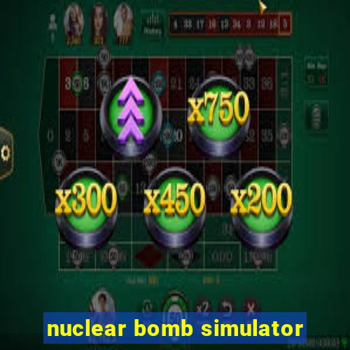 nuclear bomb simulator