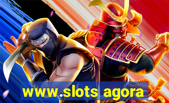 www.slots agora