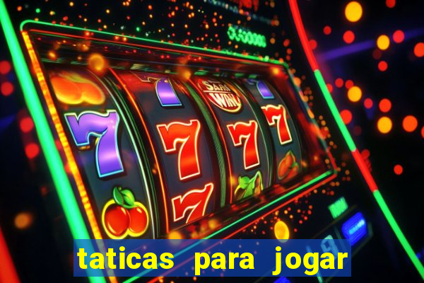 taticas para jogar fortune tiger