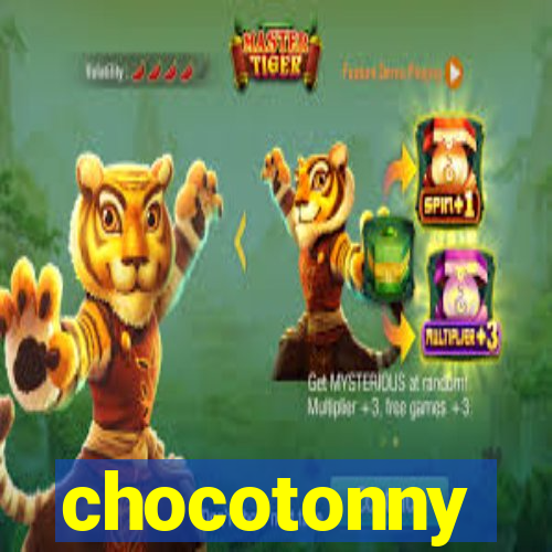 chocotonny