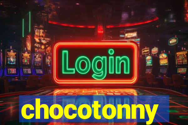 chocotonny