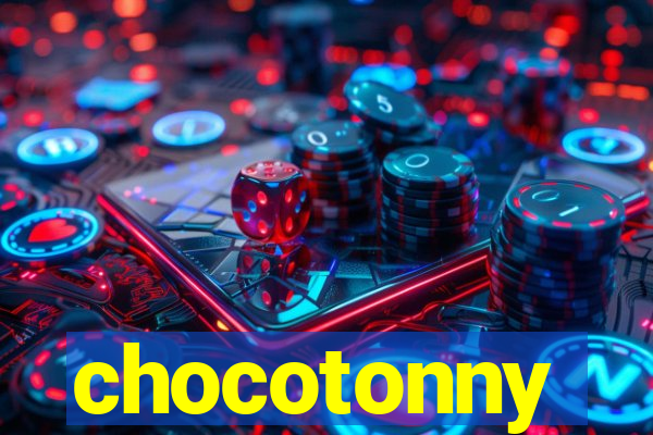 chocotonny