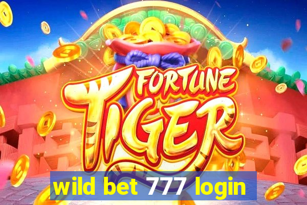 wild bet 777 login