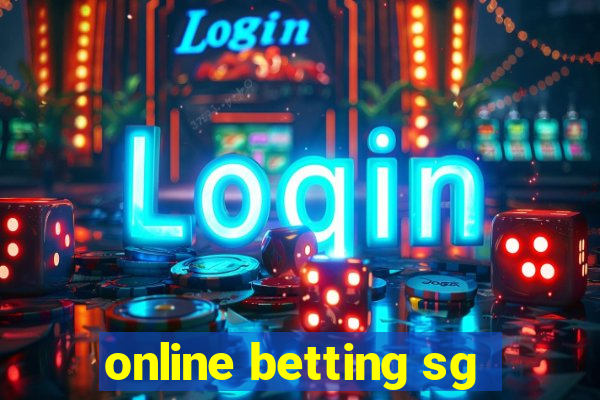 online betting sg