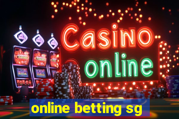 online betting sg