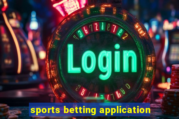 sports betting application