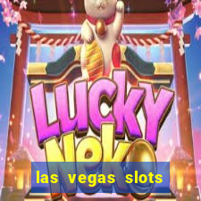 las vegas slots for free