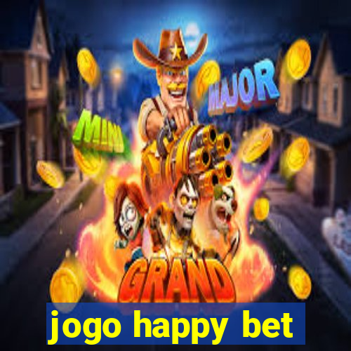 jogo happy bet