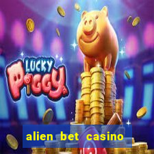 alien bet casino no deposit bonus