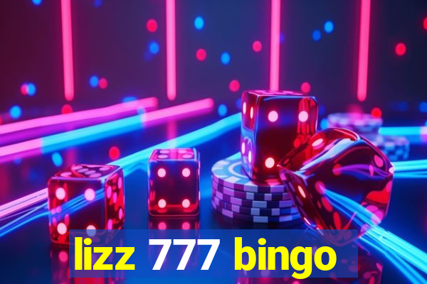 lizz 777 bingo