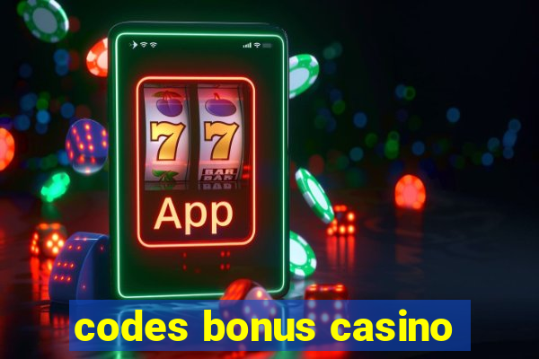 codes bonus casino