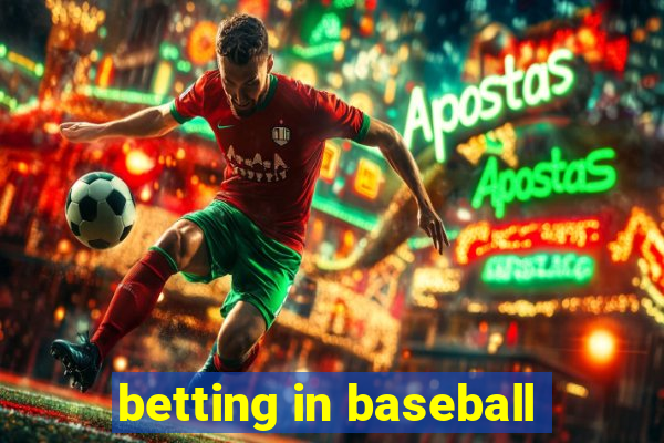 betting in baseball