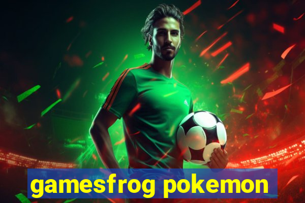 gamesfrog pokemon