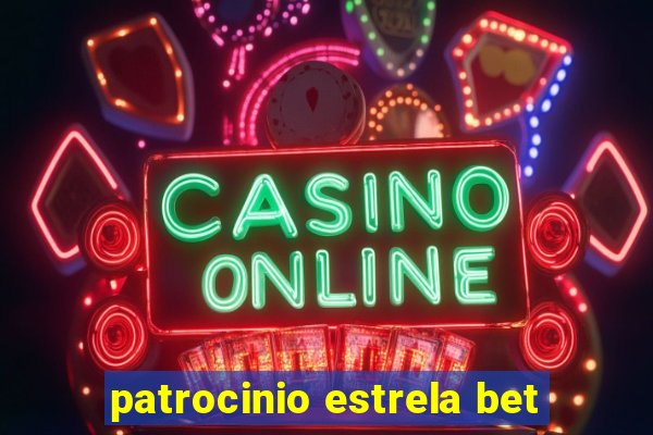 patrocinio estrela bet