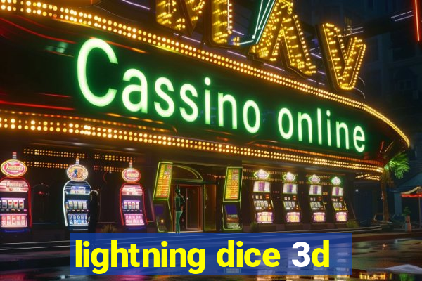 lightning dice 3d