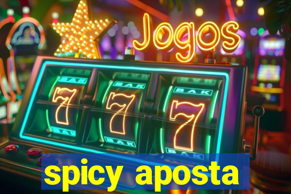 spicy aposta