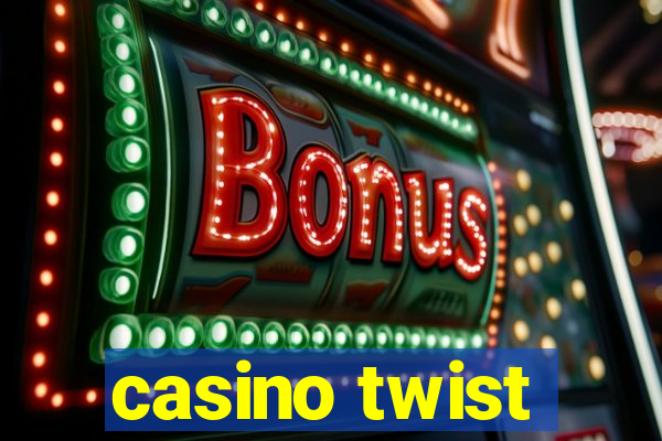 casino twist