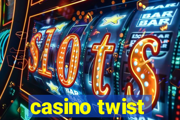 casino twist