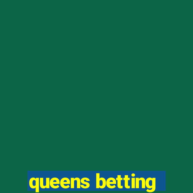 queens betting