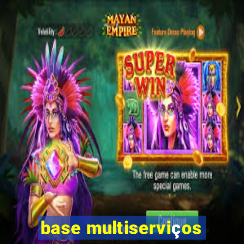 base multiserviços